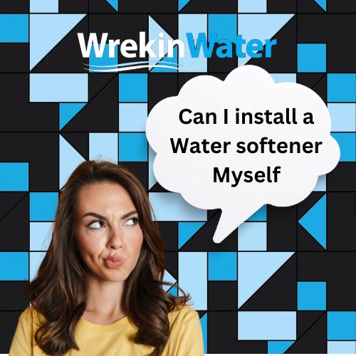 Can I Install a Water Softener Myself? Exploring DIY Installation